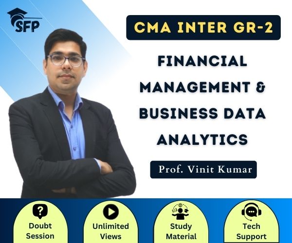 Financial Management & Business Data Analytics By Prof. Vinit Kumar