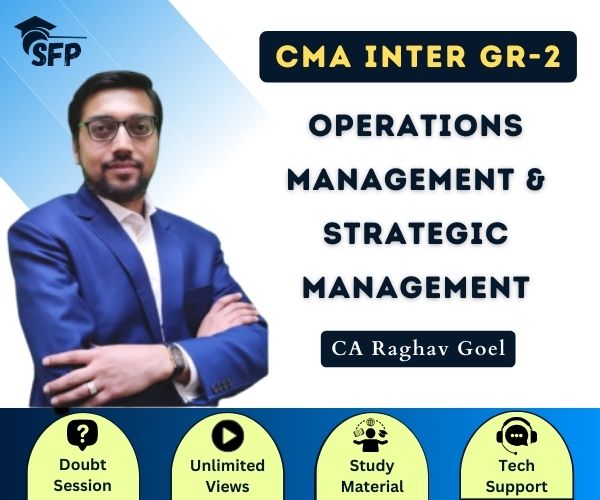 Operations Management & Strategic Management by CA Raghav Goel