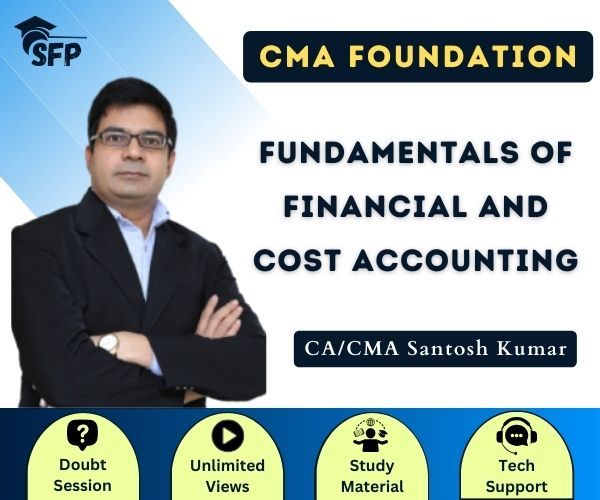 Fundamentals of Financial And Cost Accounting By CA/CMA Santosh kumar